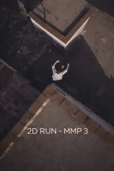 2D RUN - MMP 3 poster