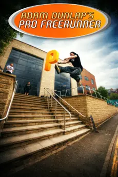 Adam Dunlap's Pro Freerunner poster