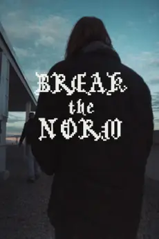 BREAK THE NORM poster