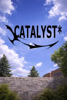 Catalyst poster