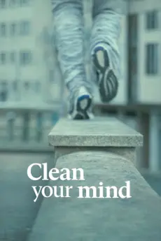Clean your mind poster