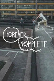 Forever Incomplete poster