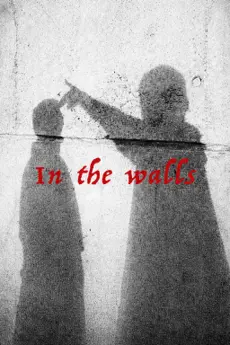 In The Walls poster