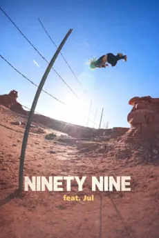 "Ninety Nine" feat. Jul poster