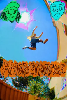 Procrastinators poster