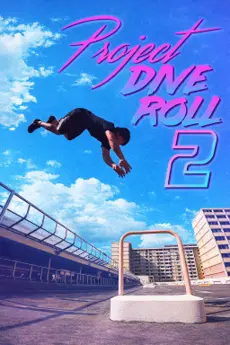 PROJECT DIVE ROLL 2 poster