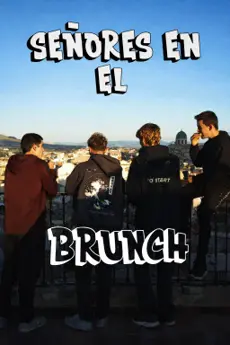 Señores en el Brunch poster