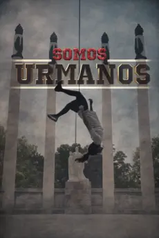 SOMOS URMANOS poster