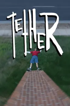 Tether poster
