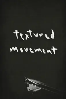 Textured Movement poster