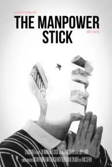 THE MANPOWER STICK poster