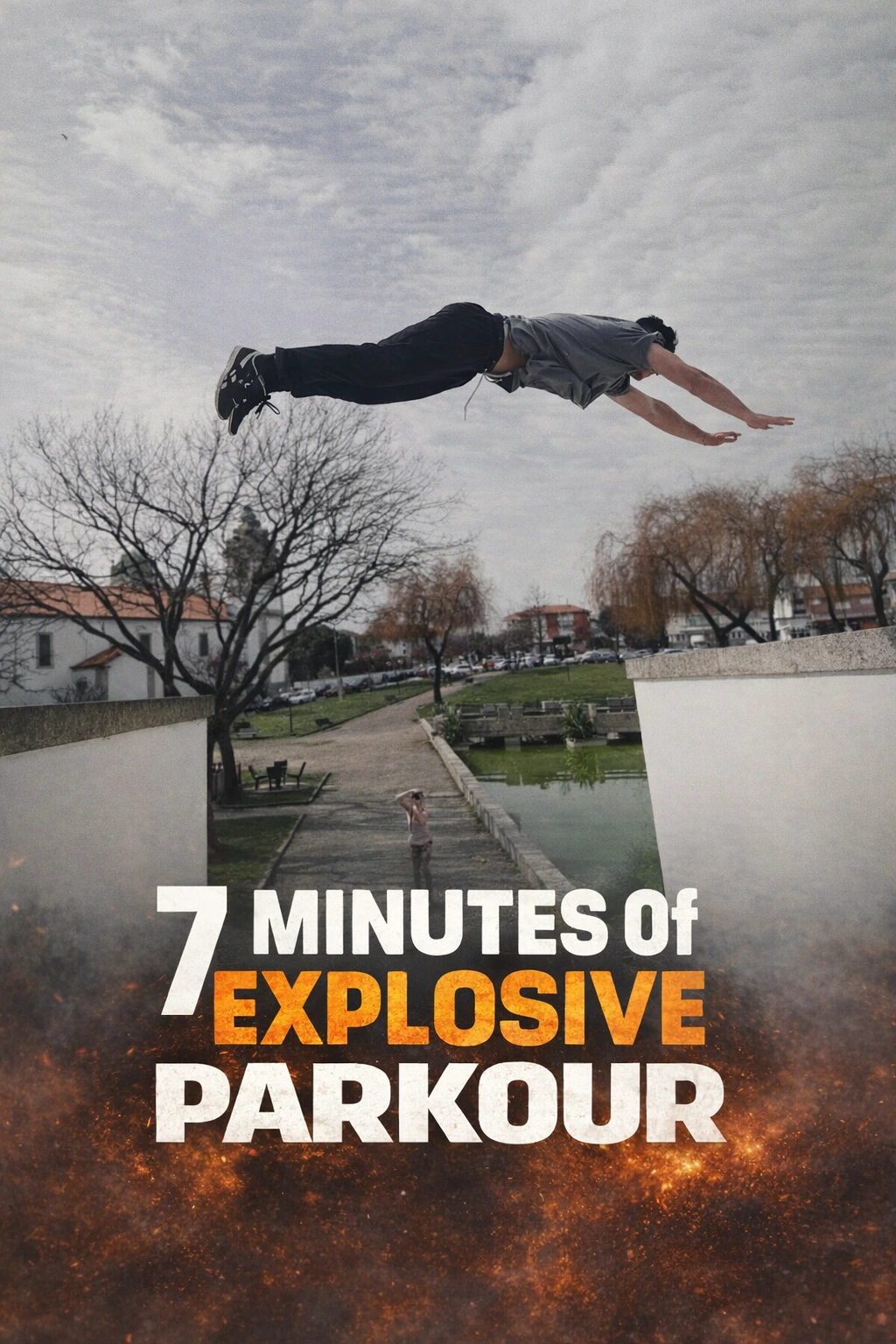 7 Minutes Of Explosive Parkour