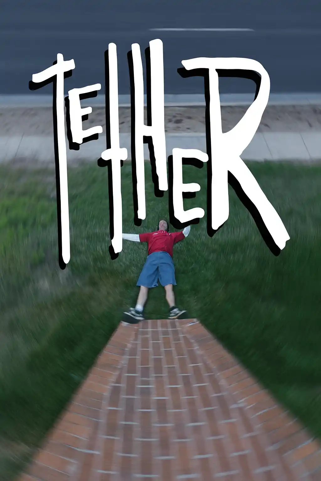 Tether poster