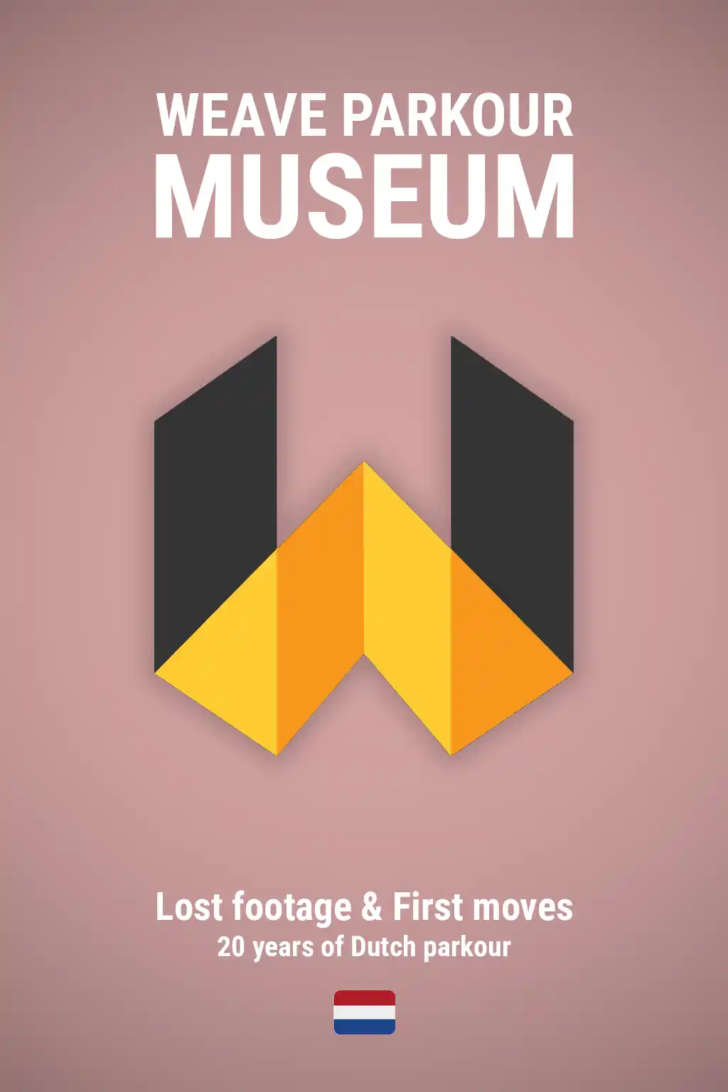 Weave Parkour Museum: 20 years of Dutch parkour